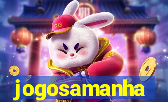 jogosamanha