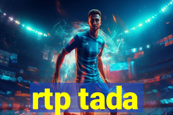 rtp tada