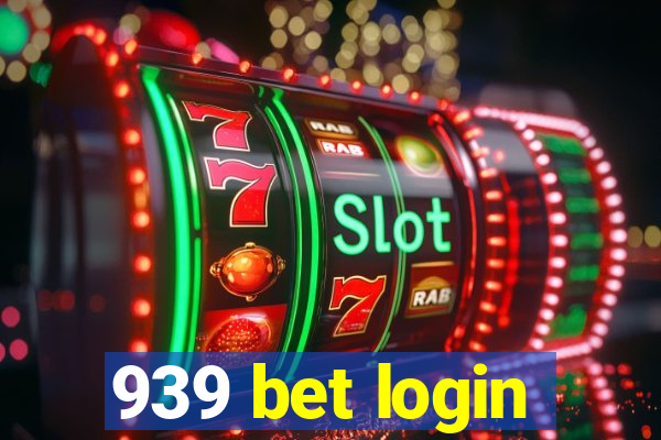 939 bet login