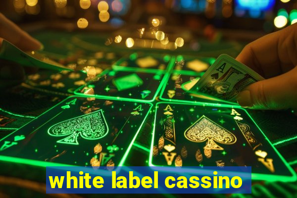 white label cassino