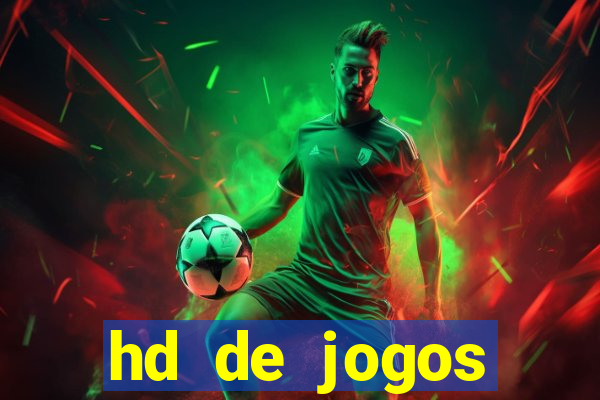 hd de jogos aliexpress - download