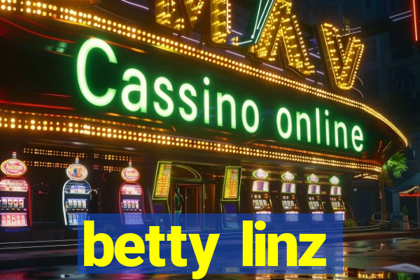 betty linz