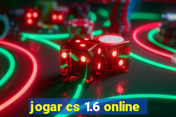 jogar cs 1.6 online