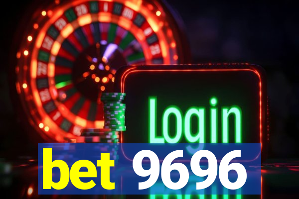 bet 9696