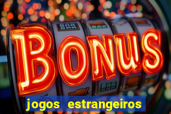 jogos estrangeiros para ganhar dinheiro