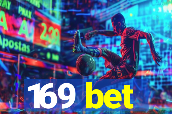 169 bet