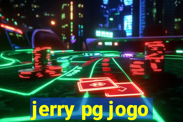 jerry pg jogo