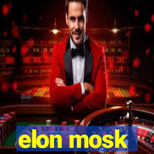 elon mosk