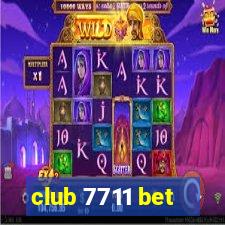 club 7711 bet