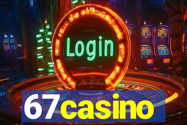 67casino