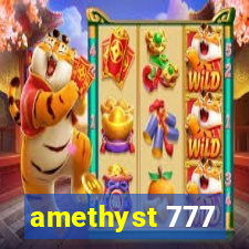 amethyst 777