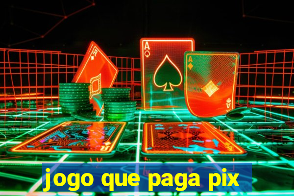 jogo que paga pix