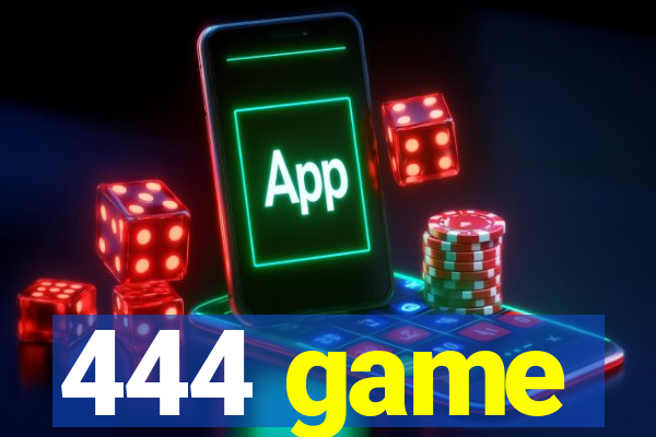 444 game