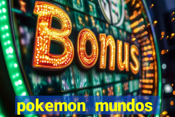 pokemon mundos elementais apk