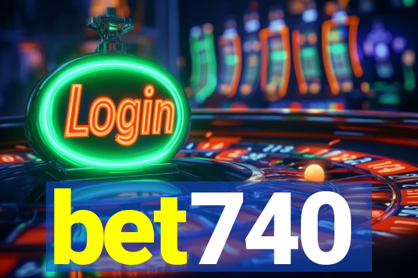 bet740