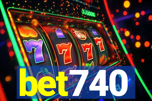 bet740