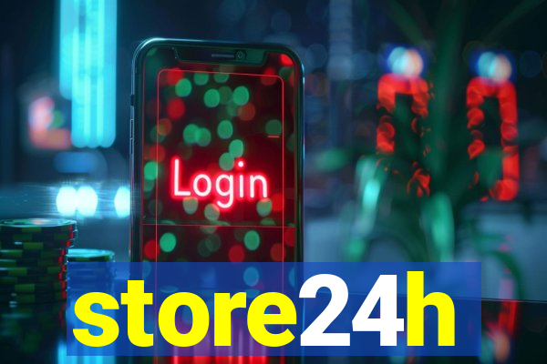 store24h