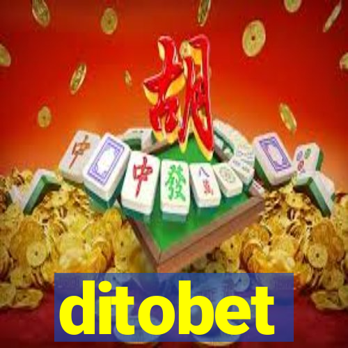 ditobet