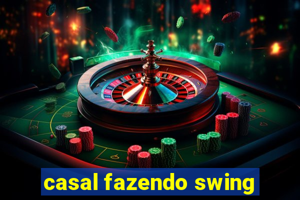 casal fazendo swing