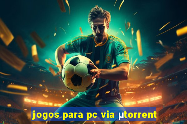 jogos para pc via μtorrent