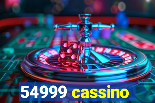 54999 cassino