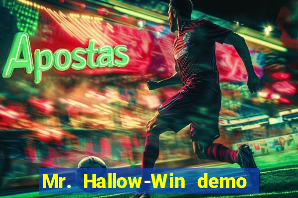 Mr. Hallow-Win demo mr halloween