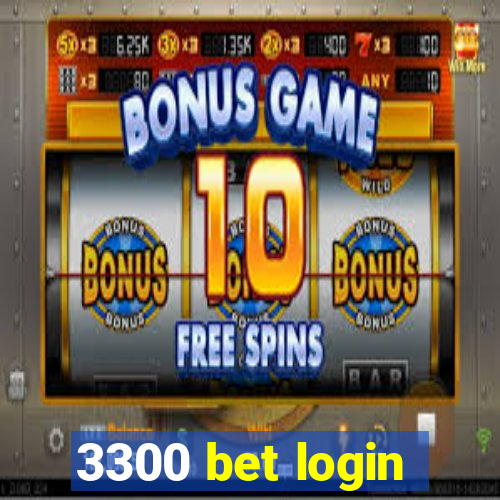 3300 bet login