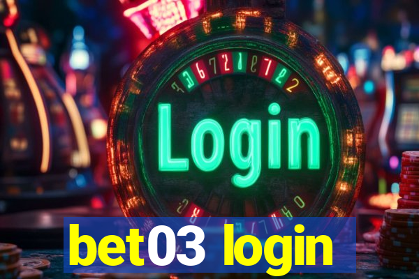 bet03 login