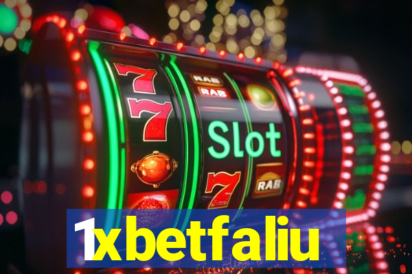 1xbetfaliu