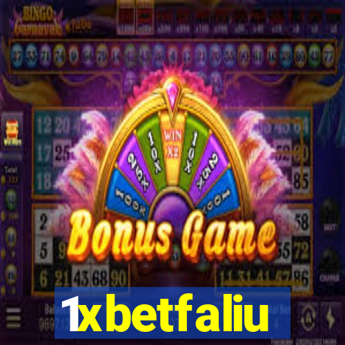 1xbetfaliu