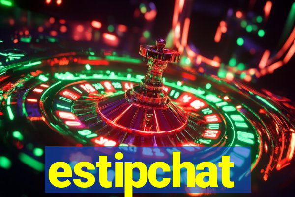 estipchat