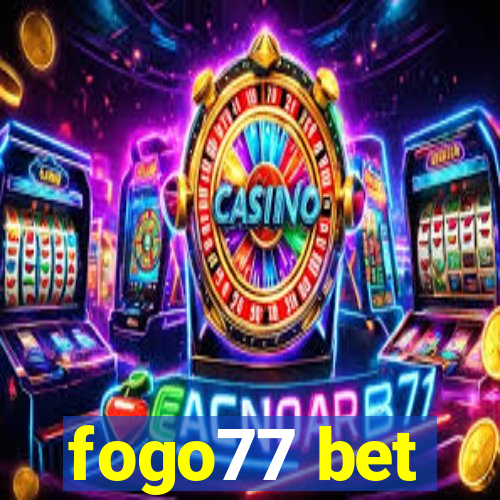 fogo77 bet