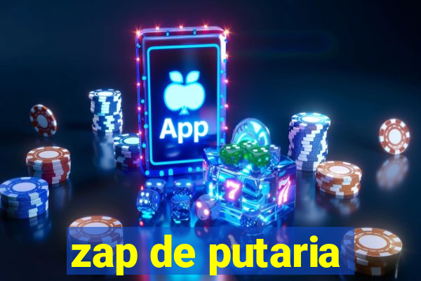 zap de putaria