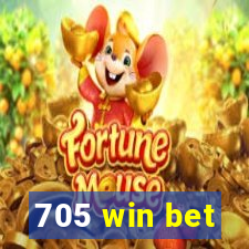 705 win bet