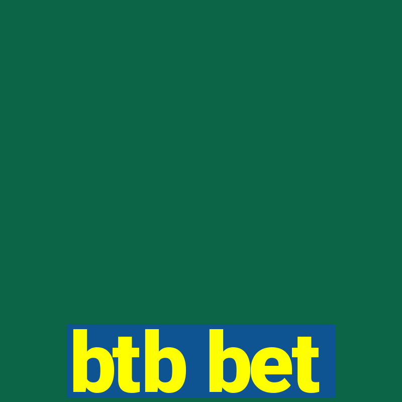 btb bet