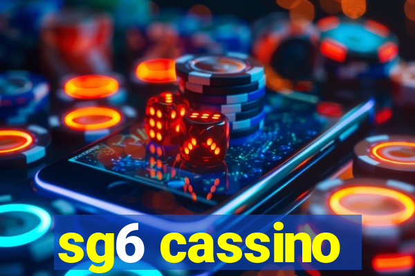 sg6 cassino