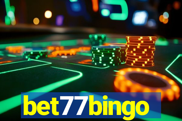 bet77bingo