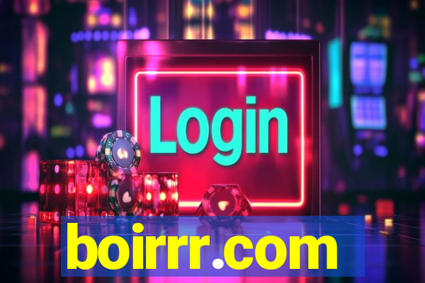 boirrr.com