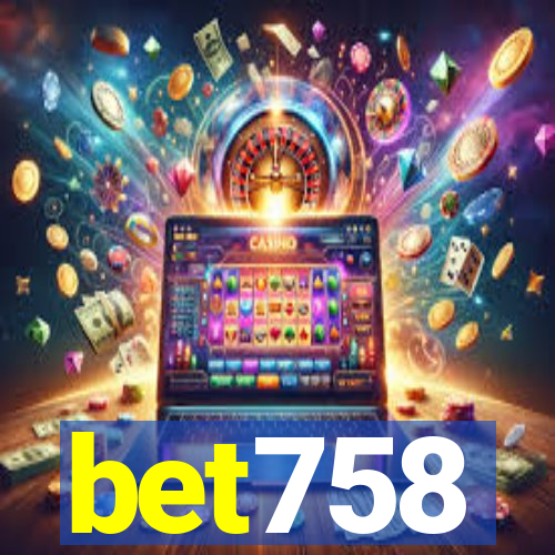 bet758