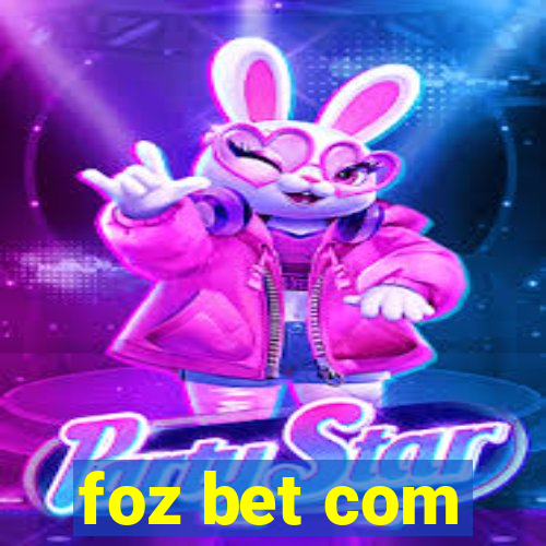 foz bet com