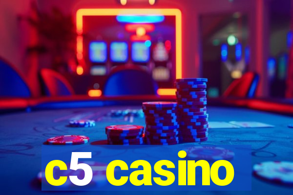 c5 casino