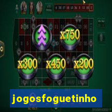 jogosfoguetinho