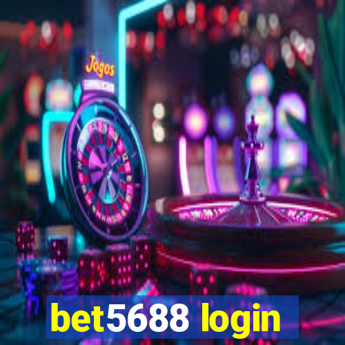 bet5688 login