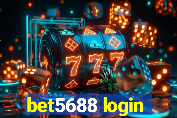 bet5688 login