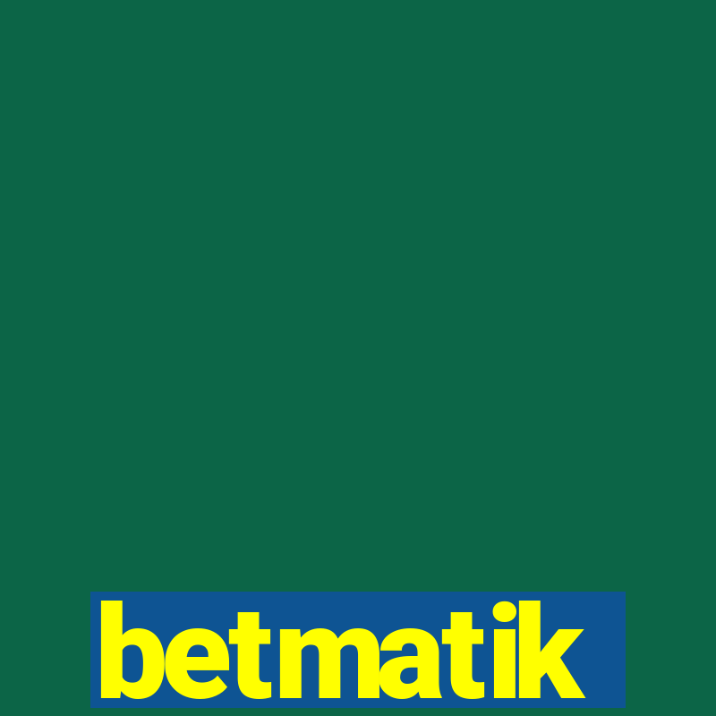 betmatik