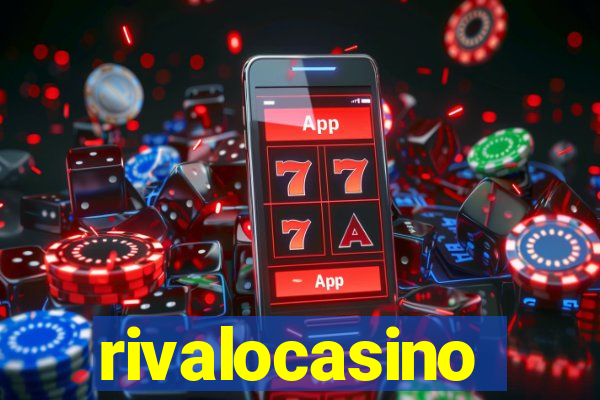 rivalocasino