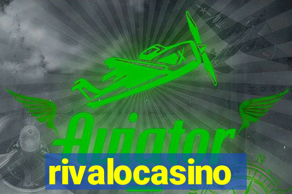 rivalocasino