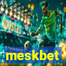 meskbet