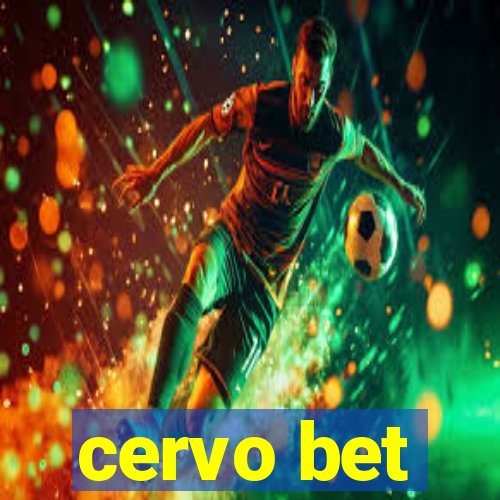 cervo bet