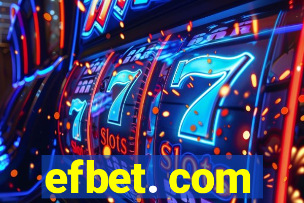 efbet. com